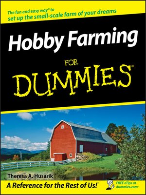 cover image of Hobby Farming For Dummies&#174;